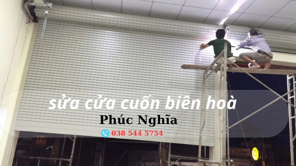 sửa cửa cuốn biên hoà phúc nghĩa 