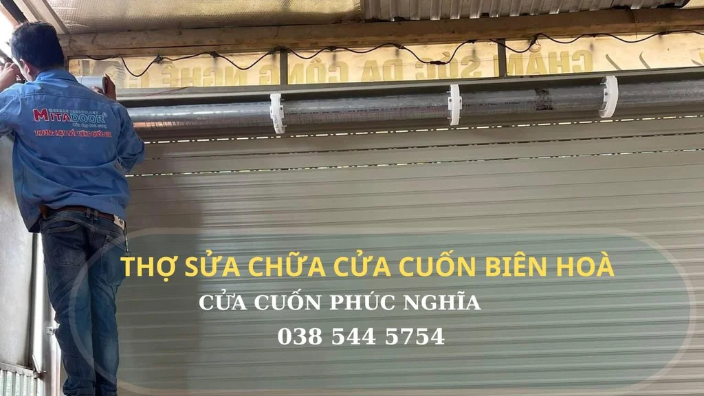 sửa cửa cuốn biên hoà đồng nai